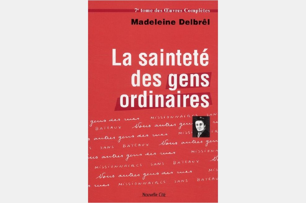 Des Gens Bien Ordinaires Raïka Hazanavicius SAINTETE DES GENS ORDINAIRES T7 (LA) | Librairie Agapè