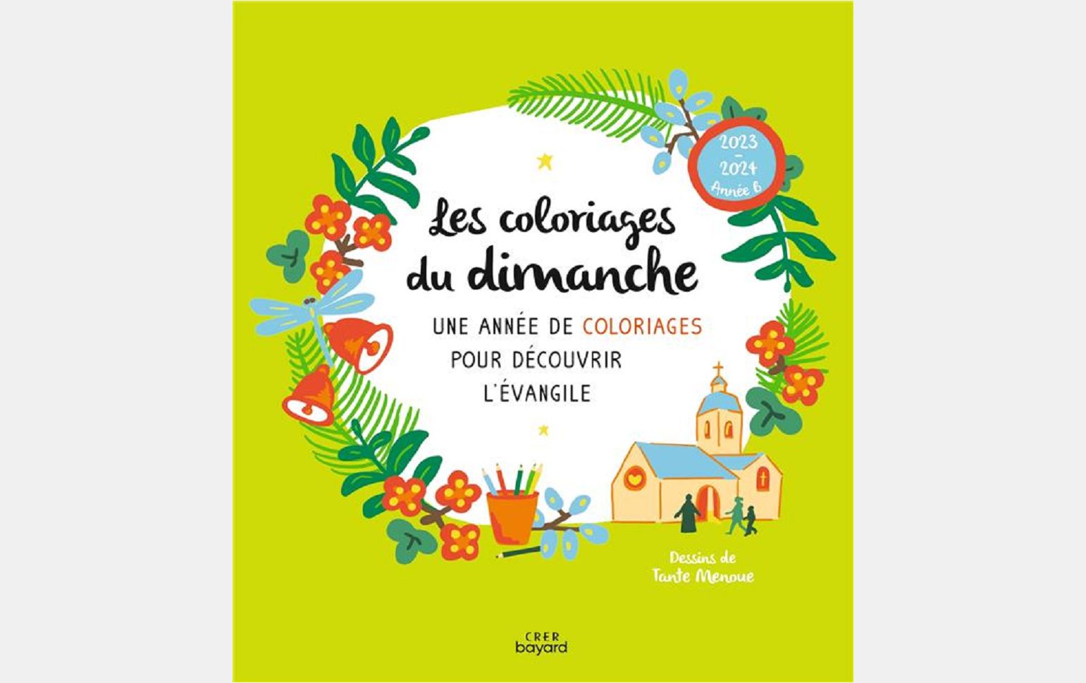 LES COLORIAGES DU DIMANCHE 2024 ANNÉE B | Librairie Agapè