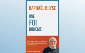 UNE FOI BOHÈME
