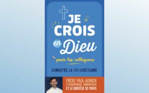 JE CROIS EN DIEU - COLLÈGE
