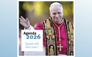 AGENDA 2026 PAPE LÉON XIV - LA PAIX SOIT AVEC VOUS !
